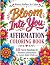 Bloom Into You: Affirmation...