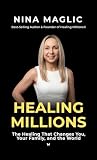 Healing Millions:...