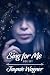 Sing for Me Box Set