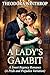 A Lady’s Gambit by Theodora Winthrop