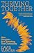 Thriving Together: Nine Pri...