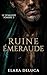 Ruine émeraude: Proximité f...