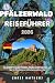 PFÄLZERWALD REISEFÜHRER 202...