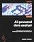 AI-powered data analyst: Working 10× Faster Across SQL, BI, and Analytics Workflows with Generative AI