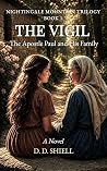 The Vigil: The Apostle Paul and His Family (Nightingale Mountain Trilogy, #1)