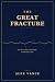 The Great Fracture: A Predi...