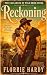 Reckoning: A Spicy Small-Town Cowboy Romance (Wild Briar Creek Book 4)