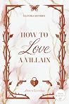 How to love a vil...
