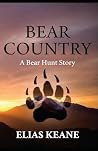 Bear Country by Elias Keane