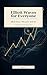 Elliot Waves for Everyone: ...