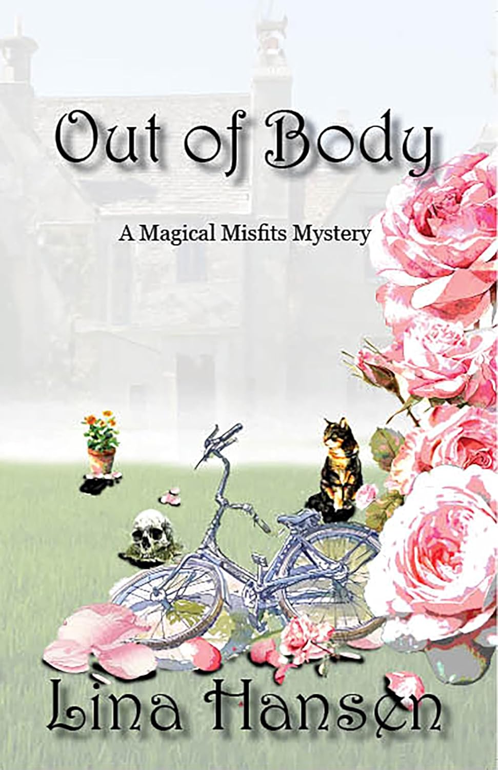 Out of Body (Magical Misfits Mystery, #3)