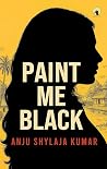 Paint Me Black