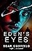Eden's Eyes
