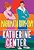 Μαθήματα Rom-Com by Katherine Center Μαθήματα Rom-Com by Katherine Center