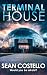 Terminal House by Sean Costello