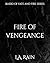 Fire of Vengeance (Blood of...