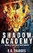Shadow Academy (The Last Wa...