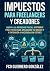 Impuestos para Freelancers ...