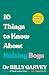 10 Things to Know About Raising Boys: The Guide Every Parent of Boys Has Been Waiting For