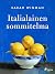 Italialainen sommitelma by Sarah Winman