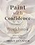 Paint with Confidence Workb...