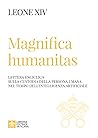 Magnifica humanit...