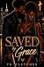 Saved by Grace (Briarwood S...