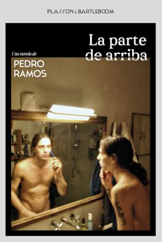 LA PARTE DE ARRIBA (Paperback)