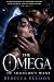 The Omega He Shouldn't Want...