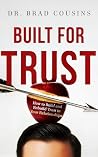 Built For Trust: ...