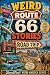 Weird Route 66 Stories : A ...