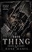 This thing: John’s story