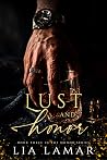 Lust and Honor: A...
