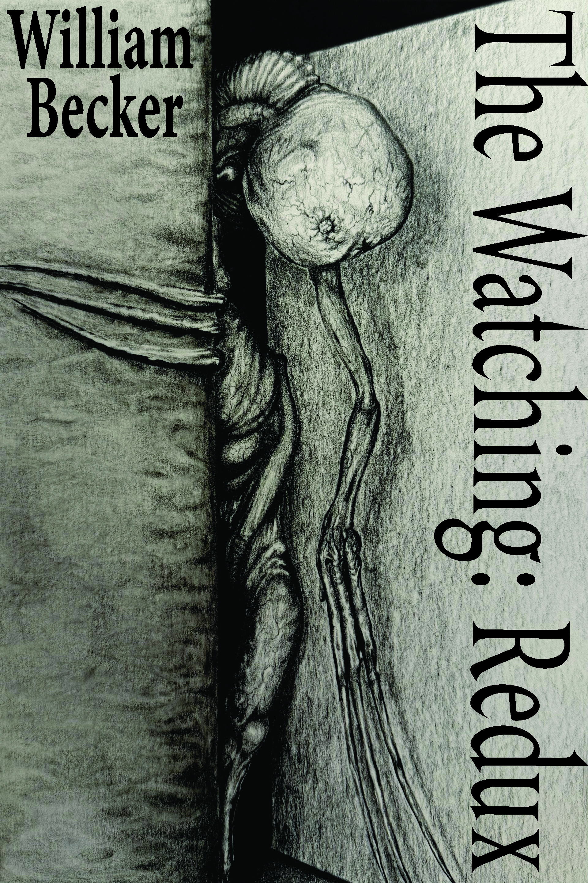 The Watching: Redux