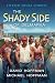The Shady Side of Delmarva:...