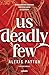 Los Oscuros 2 - Us deadly few