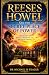REESES HOWEL AND THE SECRET...