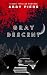 Gray Descent by Abby Piers