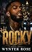ROCKY (The Eastline Kings B...