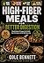 HIGH-FIBER MEALS FOR BETTER...