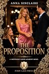 The Proposition by Anna Sinclaire