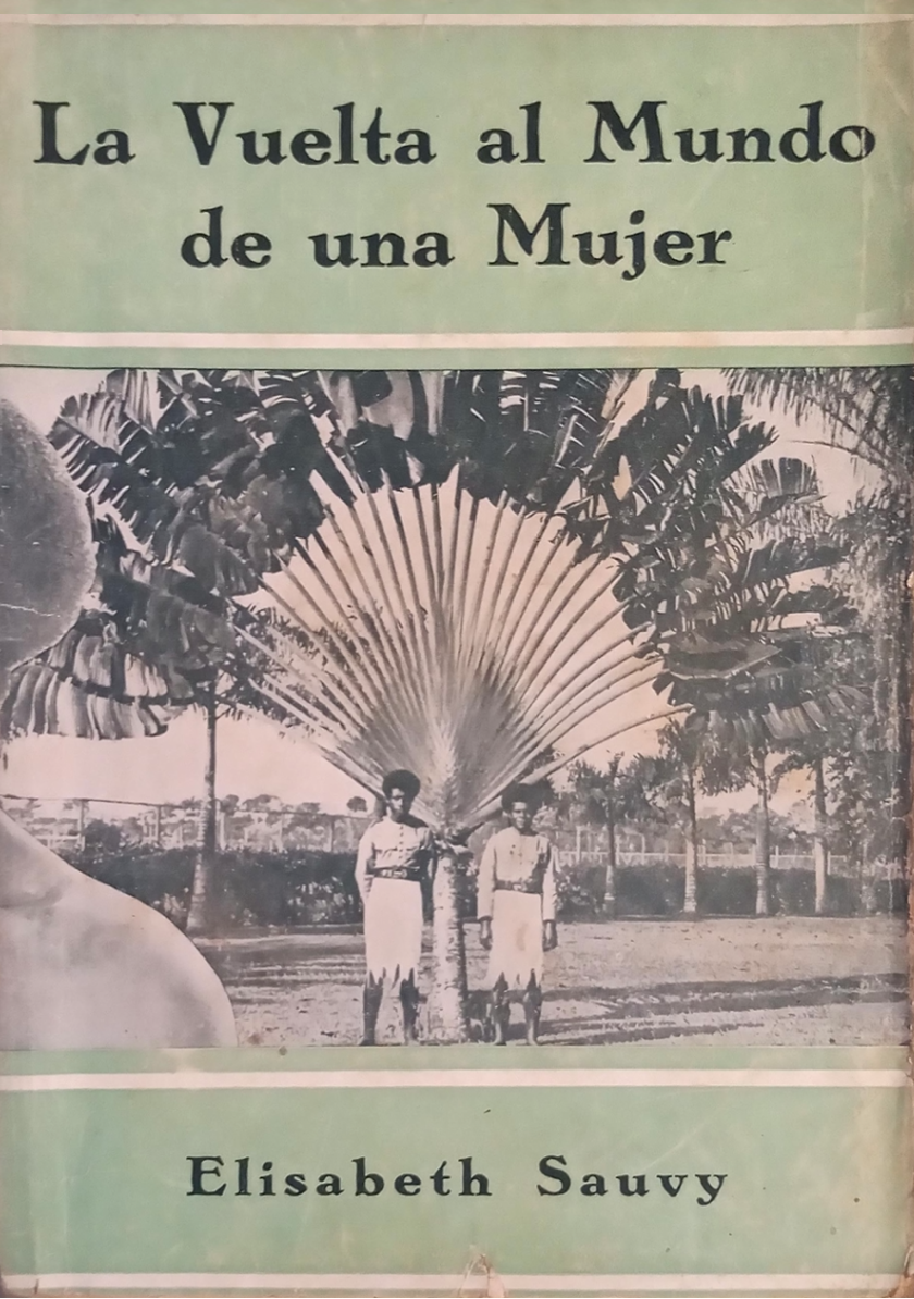 La vuelta al mundo de una mujer (Paperback)