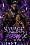 A Savage and His ...
