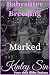 Marked by Kinley Sin