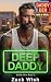 Deep Daddy: A Steamy MM Age...