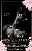 To Obey His Madness: A Dark...