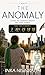 The Anomaly: Living off Don...
