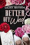 Better Off Wed