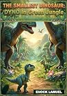 THE SMALLEST DINO...