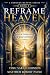 Reframe Heaven by Tolu Sarah Johnson Reframe Heaven by Tolu Sarah Johnson